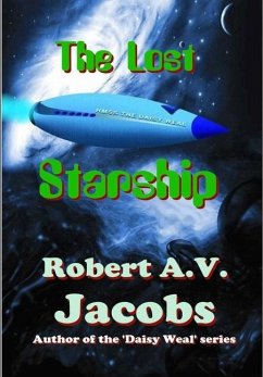 The Lost Starship - Jacobs, Robert A. V.
