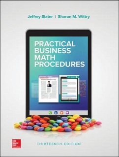 Loose Leaf for Practical Business Math Procedures with Business Math Handbook - Slater, Jeffrey; Wittry, Sharon M.