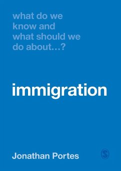 What Do We Know and What Should We Do About Immigration? - Portes, Jonathan