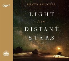 Light from Distant Stars - Smucker, Shawn