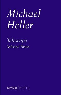 Telescope: Selected Poems - Heller, Michael
