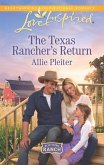 The Texas Rancher's Return (eBook, ePUB)