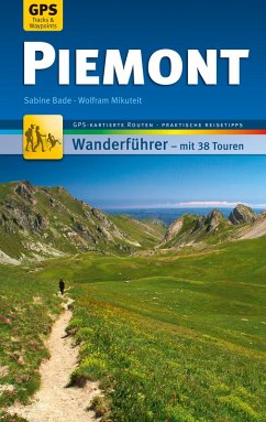 Piemont Wanderführer Michael Müller Verlag (eBook, ePUB) - Bade, Sabine; Mikuteit, Wolfram