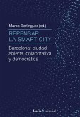 Repensar la Smart City (eBook, ePUB)