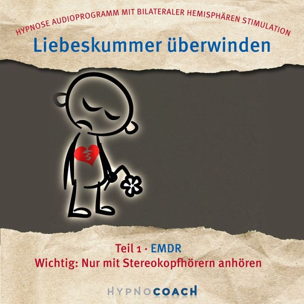 Liebeskummer überwinden Teil 1 EMDR (MP3-Download) von Ingo Steinbock -  Hörbuch bei bücher.de runterladen