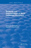 Synthesis and Polymerization of Metal-Containing Monomers (eBook, ePUB)