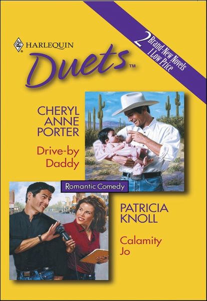 Drive-by Daddy and Calamity Jo (eBook, ePUB) Drive-by Daddy and Calamity Jo (eBook, ePUB)