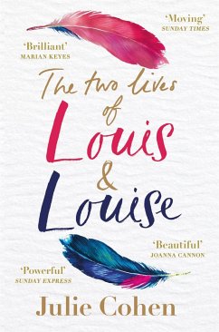 The Two Lives of Louis & Louise - Cohen, Julie