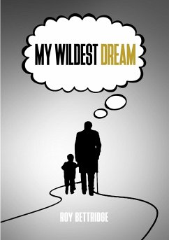 My Wildest Dream - Bettridge, Roy