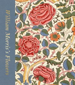 William Morris's Flowers (Victoria and Albert Museum) - Bain, Rowan