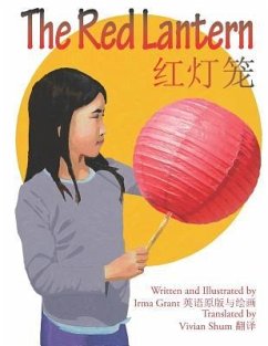 The Red Lantern 红灯笼: Chinese Edition - Grant, Irma