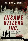 Insane Killers Inc.: The Mystery of the Brabant Killers - Solved!