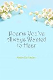 Poems You've Always Wanted to Hear