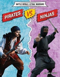 Pirates vs. Ninjas - Loh-Hagan, Virginia