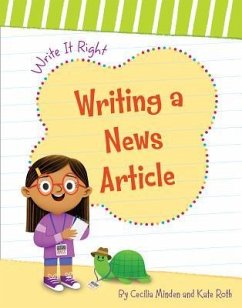 Writing a News Article - Minden, Cecilia