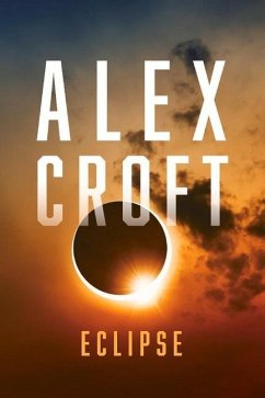 Eclipse: Volume 5 - Croft, Alex