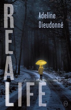 Real Life - Dieudonné, Adeline
