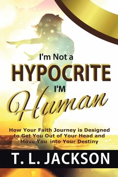 I'm Not a Hypocrite I'm Human - L. Jackson, T.