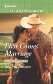 First Comes Marriage (eBook, ePUB)