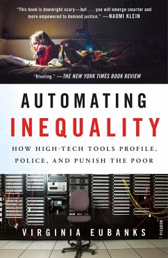 Automating Inequality - Eubanks, Virginia