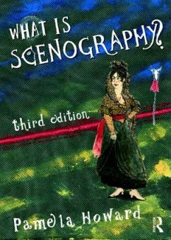 What Is Scenography? - Howard, Pamela
