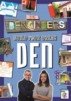 Dengineers: Build Your Dream Den - Baker, Laura