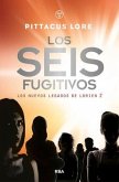 Los Seis Fugitivos / Fugitive Six