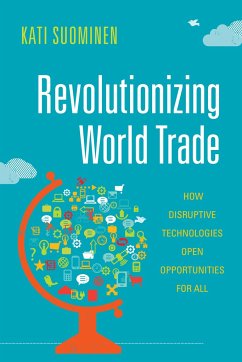 Revolutionizing World Trade - Suominen, Kati