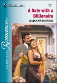 A Date with a Billionaire (eBook, ePUB) A Date with a Billionaire (eBook, ePUB)