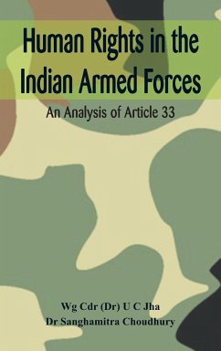 Human Rights in the Indian Armed Forces - Jha, U C; Choudhury