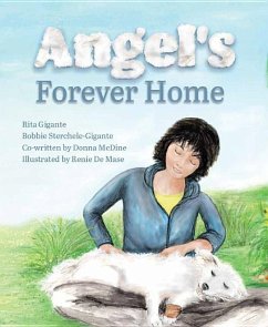 Angels Forever Home - Gigante, Rita; Sterchele-Gigante, Bobbie; McDine, Donna