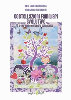 Cover Costellazioni familiari evolutive e guarigione dell'albero genealogico