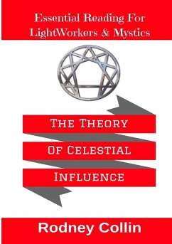 The Theory Of Celestial Influence - Collin, Rodney