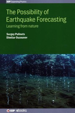 The Possibility of Earthquake Forecasting - Pulinets, Sergey; Ouzounov, Dimitar