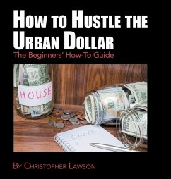 How to Hustle the Urban Dollar - Lawson, Christopher