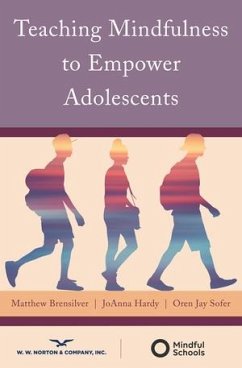 Cover Teaching Mindfulness to Empower Adolescents