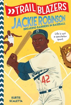 Trailblazers: Jackie Robinson - Scaletta, Kurtis