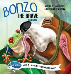 Bonzo the Brave - Zundel, Laurie