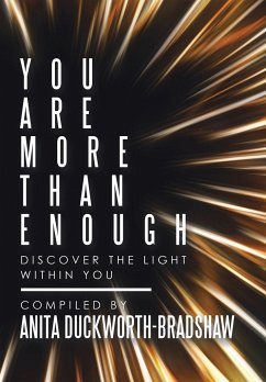 You Are More Than Enough - Duckworth-Bradshaw, Anita