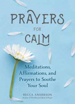 Prayers for Calm - Anderson, Becca