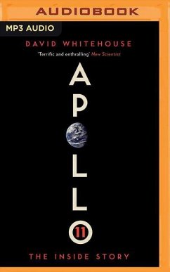 Apollo 11: The Inside Story - Whitehouse, David