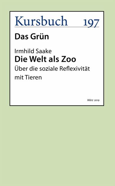 Die Welt als Zoo (eBook, ePUB) Die Welt als Zoo (eBook, ePUB)