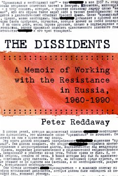 The Dissidents - Reddaway, Peter
