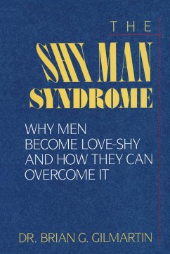 The Shy Man Syndrome - Gilmartin, Brian G.