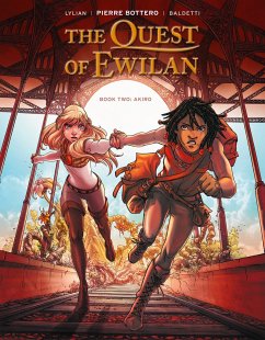 The Quest of Ewilan, Vol. 2: Akiro - Lylian
