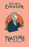 Nature and Other Essays Nature and Other Essays