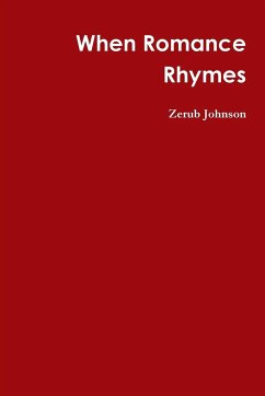 When Romance Rhymes - Johnson, Zerub