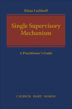 The Single Supervisory Mechanism - Lackhoff, Klaus