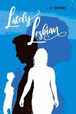 Lately Lesbian: Volume 1