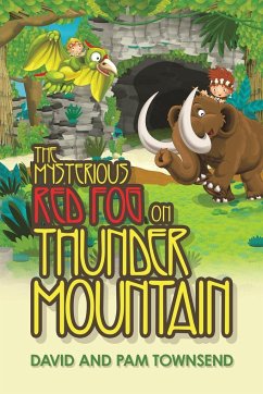 The Mysterious Red Fog on Thunder Mountain - Townsend, David; Townsend, Pam